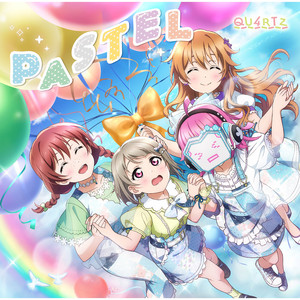 Pastel on your heart ぐへへP PASTEL - EP by QU4RTZ | Spotify