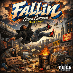 Fallin by Steez Smoove