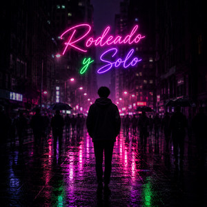 Rodeado y solo by VENOMHEART03