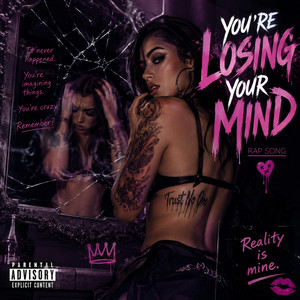 You're losing your mind by Lockhart Soundworks