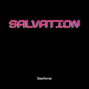 Salvation - Speed up by DeeVerse