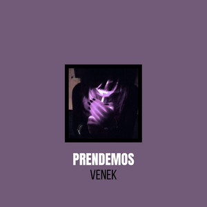 Prendemos by Venek