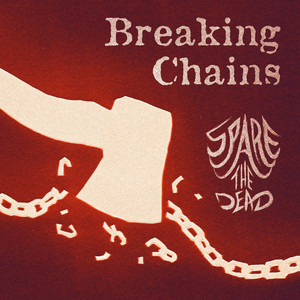 Breaking Chains