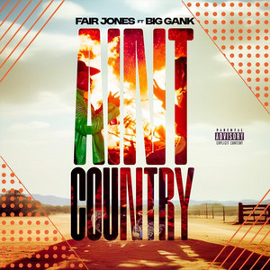 Fair Jones - Ain't Country (feat. Big Gank)