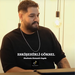 Eskişehirli Göksel - Hacivata Kemanlı Gayda (feat. Bursalı Haso)