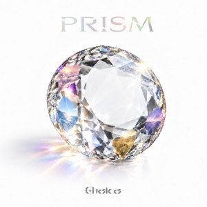 PRISM by Chalca