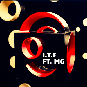 I. T. F by ARPRAXIS, MG