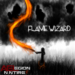 An Entire Legion Years (Flame Wizard) cover