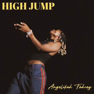 High Jump by Angelikah Fahray