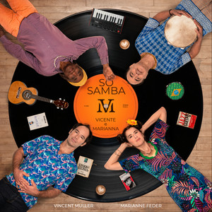 album cover: Vicente e Marianna : So Samba