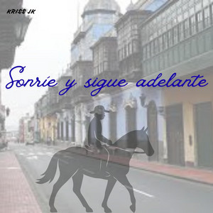 Sonríe y sigue adelante by Camila Buzze