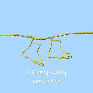 On My Way