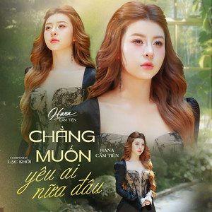 Hana Cẩm Tiên - Chẳng Muốn Yêu Ai Nữa Đâu (Remix)