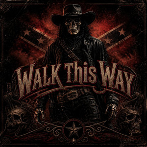 Walk This Way (Dark Country Rap) by River Brothers