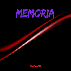 MEMORIA by PLUSDAN