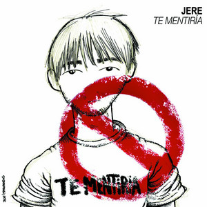 Te mentiría