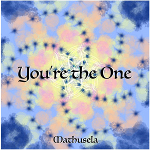 You're the One by Mathusela, Emily Novak