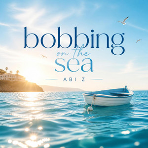 Bobbing on the sea by Abi Z