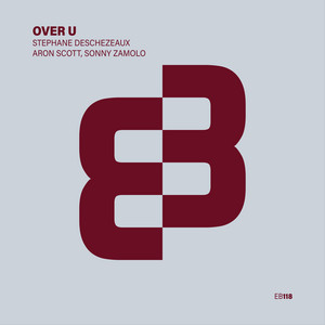 Over U by Aron Scott, Sonny Zamolo, Stephane Deschezeaux