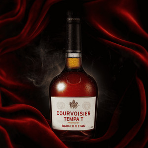 Courvoisier by Tempa T, Badger, efan