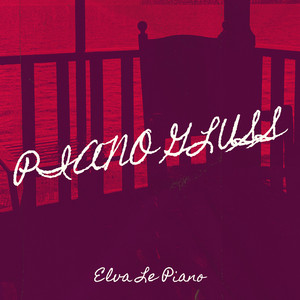 Piano Gluss by Elva Le Piano