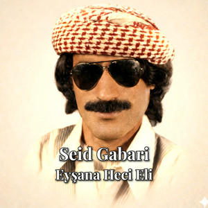 Eyşana Heci Eli by Seid Gabari