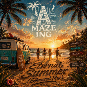 Eternal Summer (Enhanced Mix) by A MAZE ING