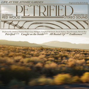 Petrified by Red Wood