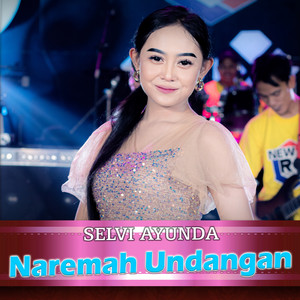 Selvi Ayunda - Naremah Undangan