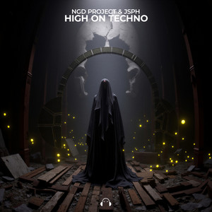 High On Techno by NGD Project, JSPH