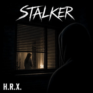 Stalker by H.R.X.