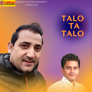 Ramchandra Kafle & Arjun Kaushal - Talo Ta Talo