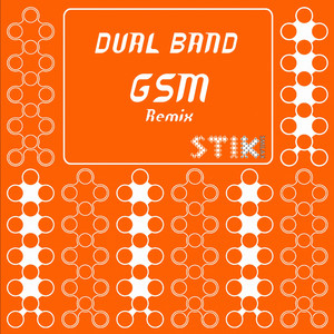 Dual Band - Gsm (Invertigo Mix)