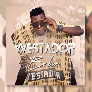 Westador - Be bune