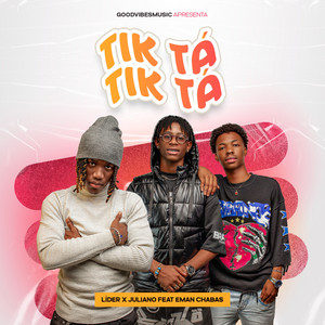 Lider X, Juliano & Eman Chabas - Tik-ta