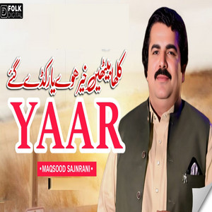 Maqsood Sanjrani - Yaar