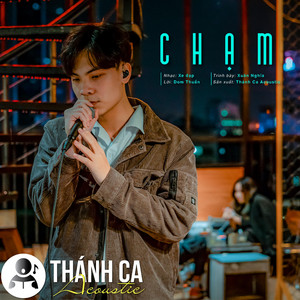 Thánh Ca Acoustic - Chạm