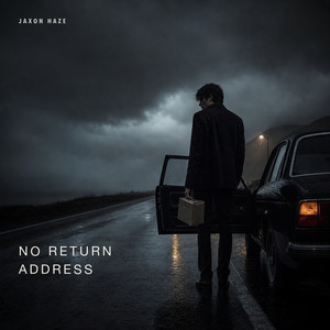 No Return Address by Jaxon Haze