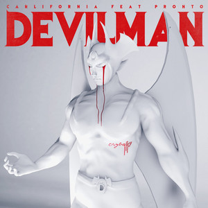 Devilman by Carlifornia, Pronto