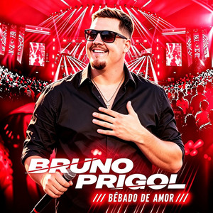 Bebado de Amor by Bruno Prigol