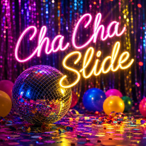 Cha Cha Slide
