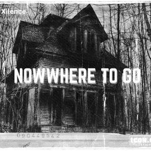Nowhere To Go
