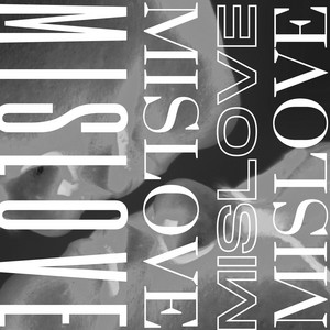 MISLOVE by Wubi