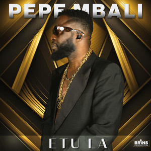 Pepe Mbali - Etu la