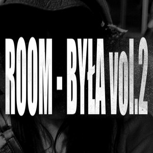 Była vol.2 by Room