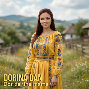 Dor De Tine Mama by Dorina Dan