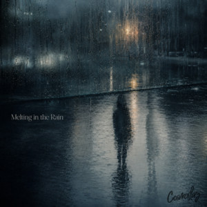 Melting in the Rain by Cosmoslay