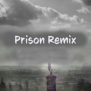 Portada de Prison (Remix)