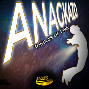 Lordlouis Music - Tongues Of Fire (Anagkazo) (feat. Emmanuel Anorobi and Lordlouis sounds)