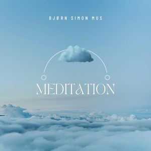 Bjorn Simon Mus — Meditation